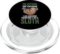 I Am Awesome Therefore I Am A Sloth PopSockets PopGrip for MagSafe
