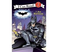 I Am Batman (I Can Read: Level 2)