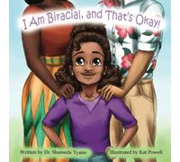 I Am Biracial and That's Okay (It's Going to be Okay!)