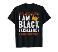 I Am Black Excellence Shirt African American Black History T-Shirt