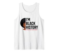 I Am Black History Ancestors Wildest Dreams Afro Pride Tank Top