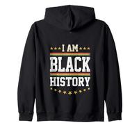 I Am Black History Month Graphic Zip Hoodie
