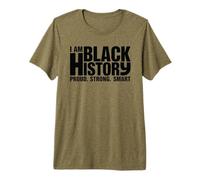 I Am Black History Proud Strong Smart Typography Premium T-Shirt