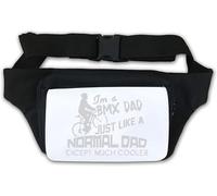 I AM BMX Dad Just Like A Normal Dad Except Much Cooler Waist Bag Fanny Pack White