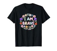 I AM Brave Present for Bravery Courage T-Shirt