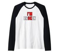 I am Broken I'm Ok Raglan Baseball Tee
