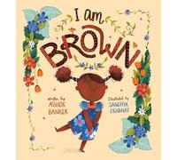 I Am Brown