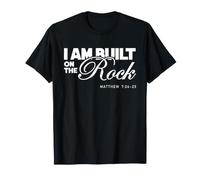 I Am Built On The Rock Christian Inspirational T-Shirt