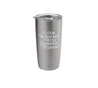 I Am Burdened with Glorious Purpose Quote Meme Funny Saying Stainless Steel Insulated Tumbler