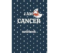 I AM CANCER: notebook: Lined Zodiac Journal for Writing, Personal Star Sign Diary for Cancer Gifts, 6x9 Notebook Journals with 72 Lined Pages