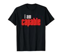 I Am Capable T-Shirt Something Worthy to Face T-Shirt, Men, Black, Large