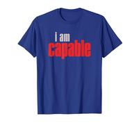 I Am Capable T-Shirt Something Worthy to Face T-Shirt, Men, Royal Blue, Small