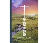 I Am Chosen Not Forsaken: Softcover 52 Week Sermon Notes Prayer Journal for Teens