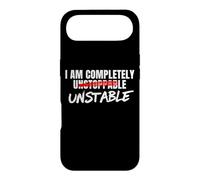 I Am Completely Unstable Funny Sarcastic Unstoppable Humor Case for iPhone Air