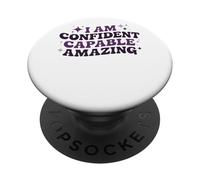 I Am Confident Capable Amazing Motivation PopSockets Adhesive PopGrip