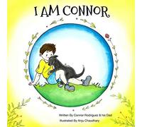 I AM CONNOR: I am Connor is about a boy with Down Syndrome