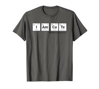 I Am Cute Periodic Table For Chemistry Science Lovers T-Shirt