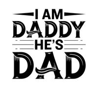 i am Daddy he dad Father Day Design Fine Carving Decals 42x44cm Can Modify and add Information Black