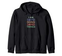 I am David. Doing, David Things. Fun Celebration Zip Hoodie