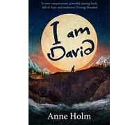 I am David: The historical survival story for children ages 7 - 12 (Modern Classics)