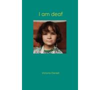 I am deaf
