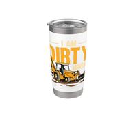 I Am Dirty Minded Backhoe Loader Construction Machinery Stainless Steel Insulated Tumbler