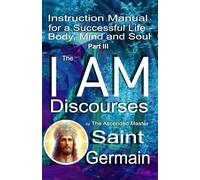 I AM Discourses