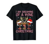 I am Dreaming of a Wine Christmas T-Shirt