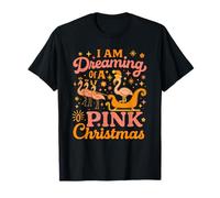 I Am Dreaming of A Xmas with Pink Christmas Flamingo Pajamas T-Shirt