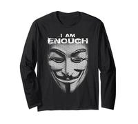 I Am Enough Hacker Mask Picture From Words Freedom Long Sleeve T-Shirt