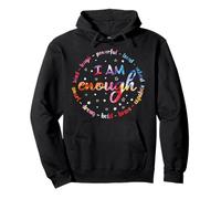 I am enough - Ich bin gut so wie ich bin Saying & Stärke Pullover Hoodie