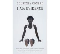 I Am Evidence: winner of the Mslexia Women's Poetry Pamphlet Competition: 1