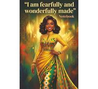 I Am Fearfully and Wonderfully Made - Lined Notebook