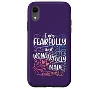 I Am Fearfully and Wonderfully Made Psalm 139:14 Case for iPhone XR