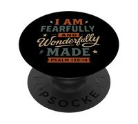 I Am Fearfully And Wonderfully Made Psalm 139 14 Verse PopSockets Adhesive PopGrip