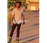 I Am Gay