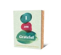 I Am Grateful : A Workbook to Beat Anxiety and Stress
