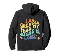 I Am Greater Than My Highs & Lows - Design on Back Pullover Hoodie