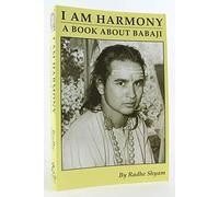 I am Harmony: A Book About Babaji