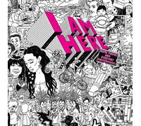 I AM HERE: Home Movies and Everyday Masterpieces