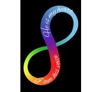 I Am His Voice, He Is My Heart with Rainbow Infinity Symbol Notebook: Beautiful Autism Awareness Gift Idea - Perfect for Special Education Teacher Appreciation Gift