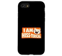I Am Hiss-terical Funny Cat Pun Laughing Kitty Case for iPhone SE (2020) / 7/8