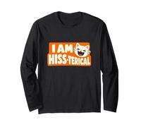 I Am Hiss-terical Funny Cat Pun Laughing Kitty Long Sleeve T-Shirt