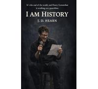 I Am History
