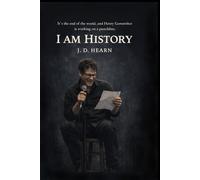 I Am History
