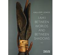 I Am I Between Worlds and Between Shadows