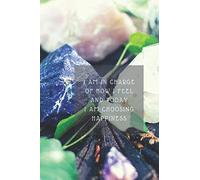 I Am In Charge Of How I Feel And Today I'm Choosing Happiness: Notebook, Diary for Writing Notes in and Journaling (110 Pages, Blank, 6 x 9)