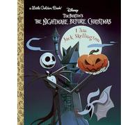I Am Jack Skellington (Disney Tim Burton's the Nightmare Before Christmas) (Little Golden Book)