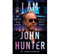 I Am John Hunter