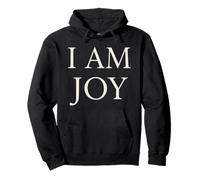 I Am Joy Positive Affirmation Pullover Hoodie
